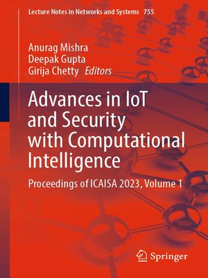 cover image of Advances in IoT and Security with Computational Intelligence